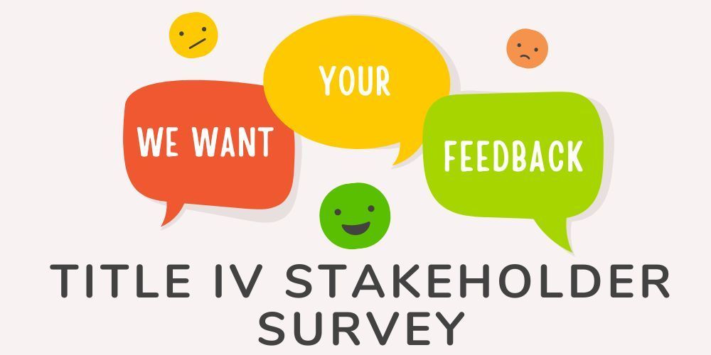 Title IV Stakeholder Survey
