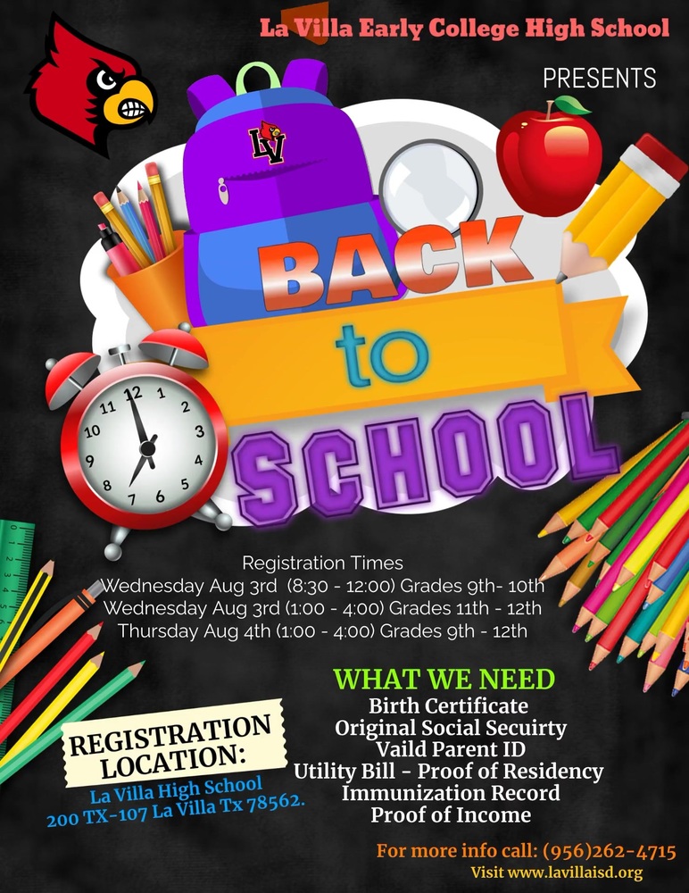 Back to School Registration Dates & Times La Villa Early College High