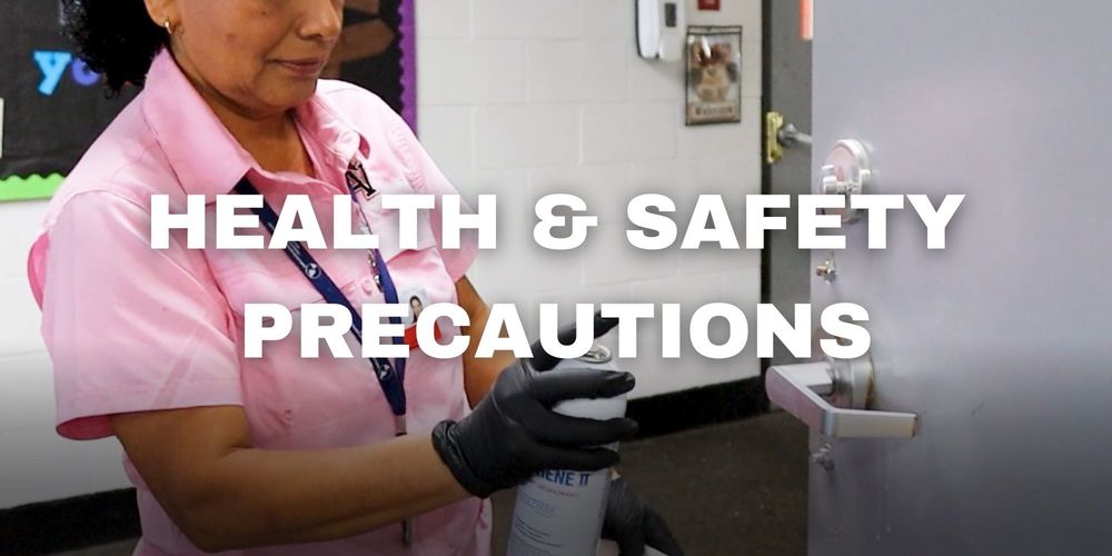 Health & Safety Precautions 