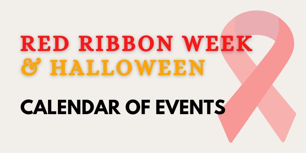 Red Ribbon Week & Halloween Events